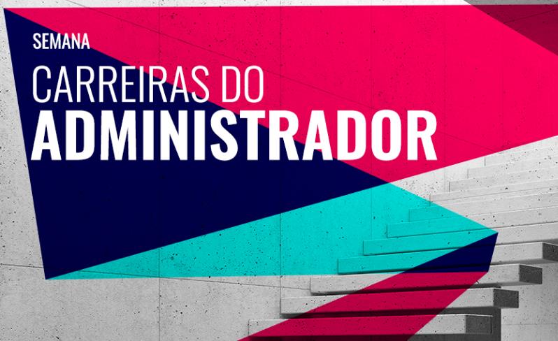 CRA-SP encerra a Semana de Carreiras do Administrador com sucesso de público e crítica