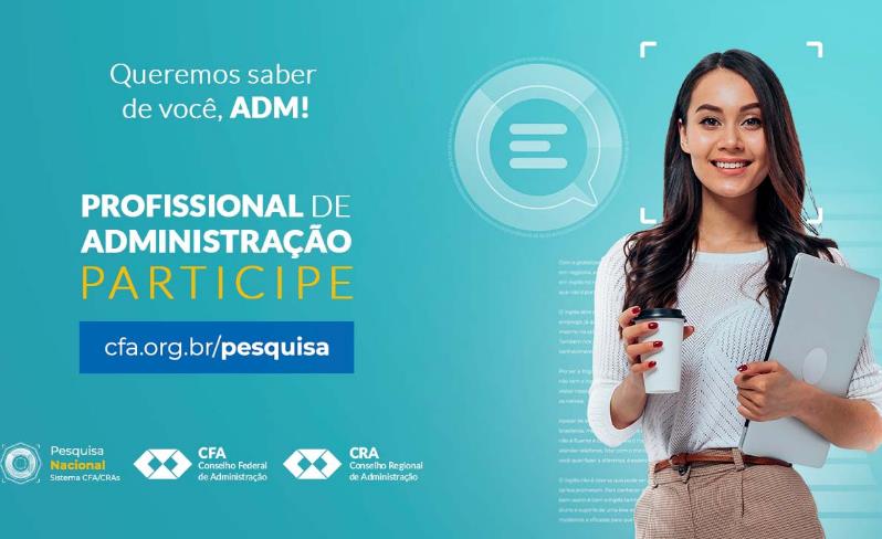 Pesquisa do CFA vai traçar perfil dos profissionais de Administração