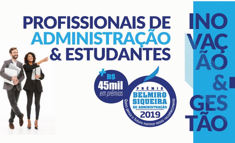 Prêmio Belmiro Siqueira reconhece profissionais e estudantes de Administração